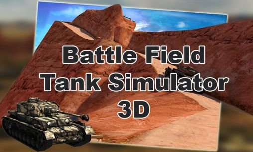download Battlefield: Tank simulator 3D apk